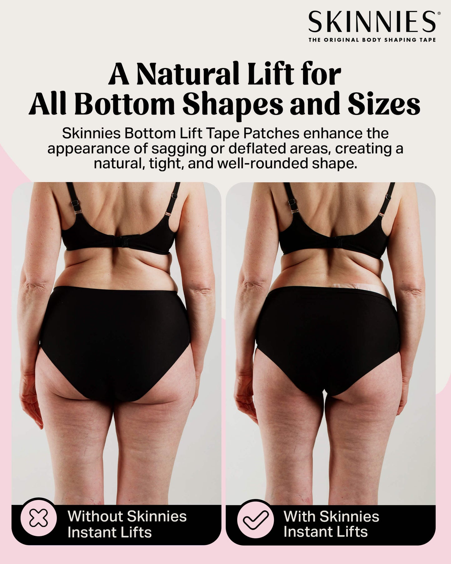 Cinta de levantamiento de glúteos instantánea Skinnies