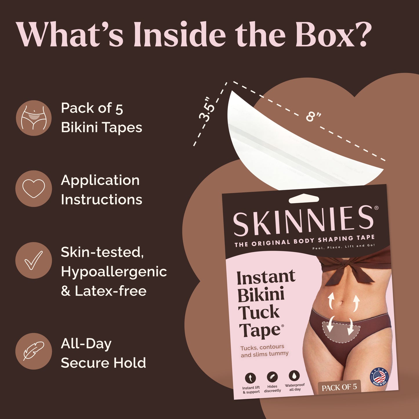 Cinta para el pliegue instantáneo del bikini de Skinnies